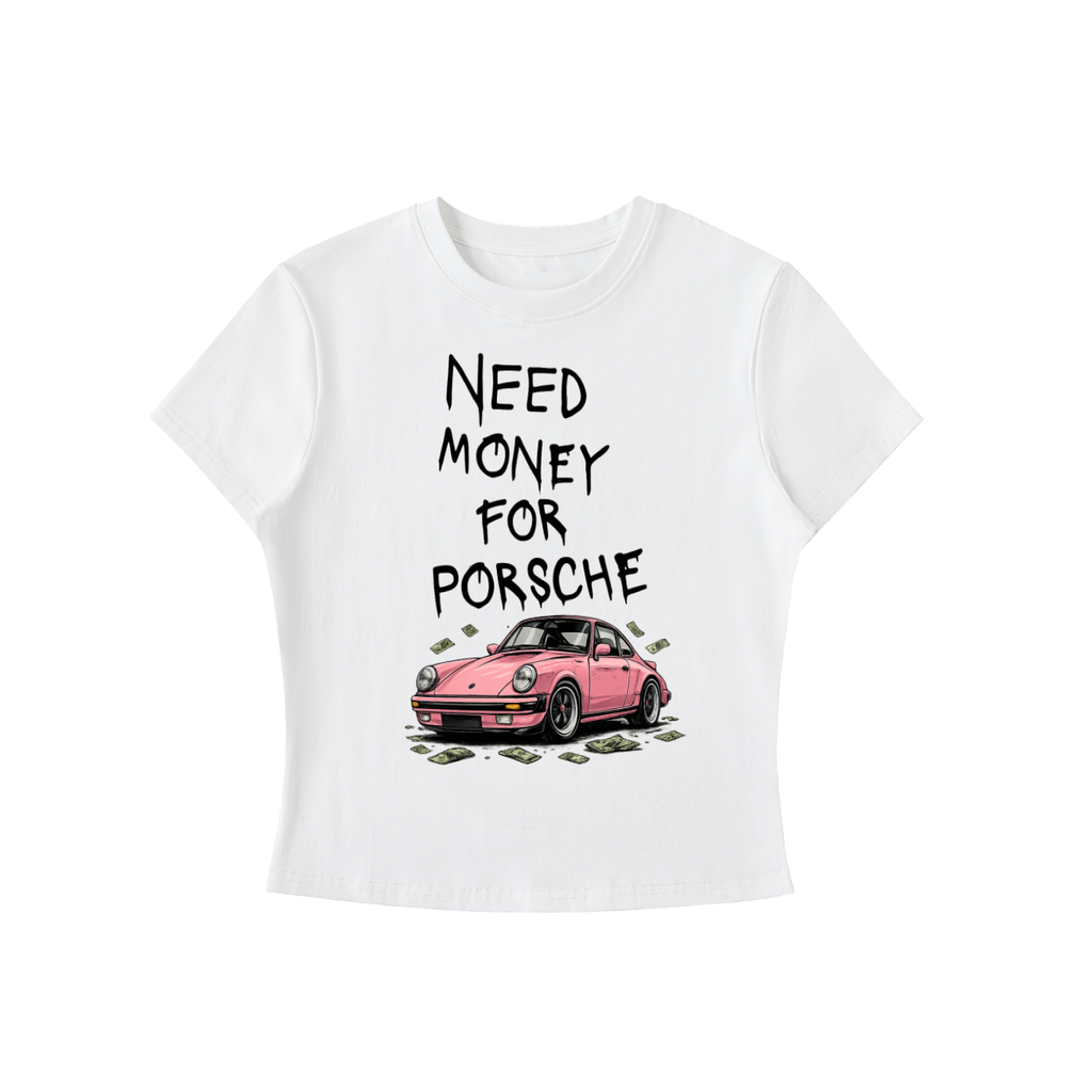 Essential Need money for Porsche baby tee Crewneck T-Shirt